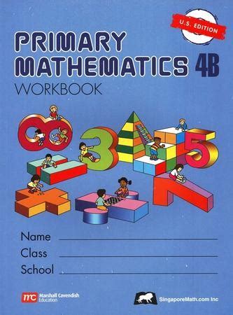 Singapore Math: Primary Math Workbook 4B US Edition: 9789810185091