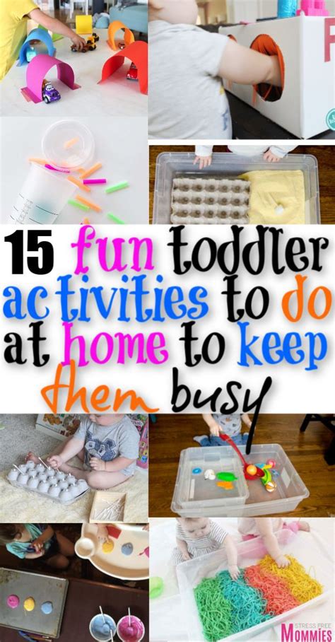 Super Fun Toddler Activities To Do At Home To Keep Them Busy Fun