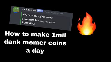 How To Get 1mil Coins In Dank Memer A Day Youtube