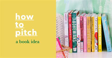 How To Pitch A Book Idea