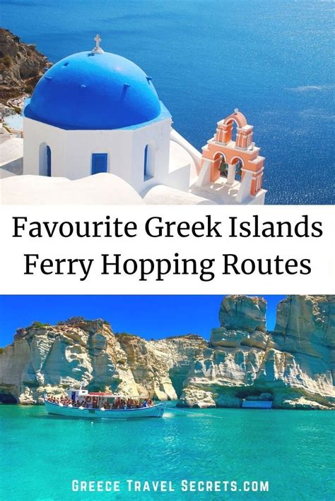 Greek Island Ferry Hopping Routes Greek Island Hopping Best Greek