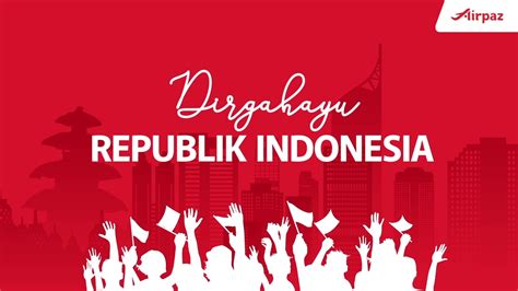 Dirgahayu Republik Indonesia Ke 74 Tahun Merdeka Youtube