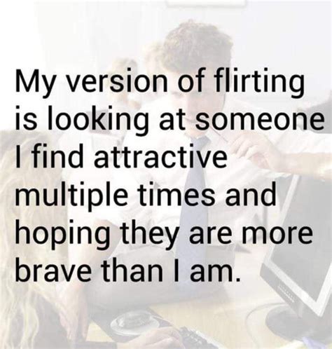 Exactly 🙈🙈🙈 Flirting Quotes Flirting Quotes Funny Flirting Humor