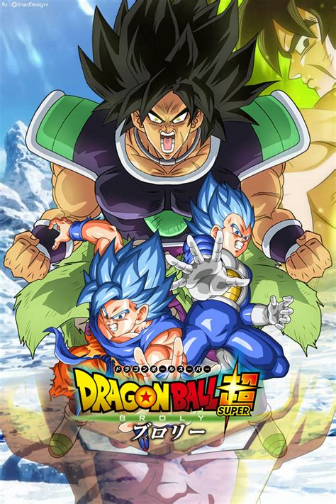 Fans have been buzzing about the new dragonball movie poster which was recently unveiled on twitter. Film Dragon Ball Super Broly 2018 | Poster by ImedJimmy on ...