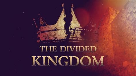Divided Kingdom Built By Him