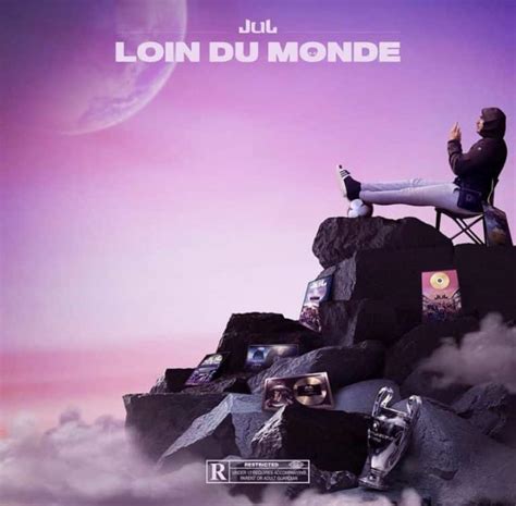 Jul Son Nouvel Album Loin Du Monde Est Disponible Hip Hop Corner
