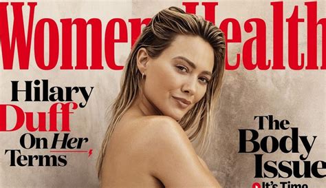 Hilary Duff Bares All For Nude Women S Health Cover Story