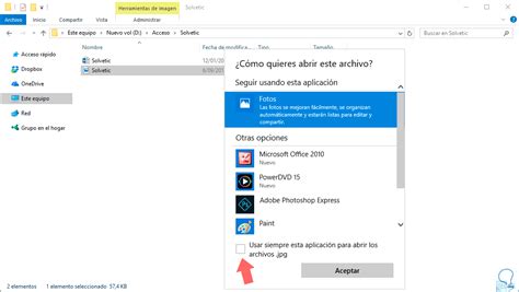 Asociar Tipo De Archivo Con Programa Abrir Con En Windows 10 Solvetic