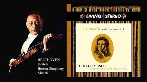 beethoven violin concerto op 61 ~ jascha heifetz boston symphony orchestra charles munch