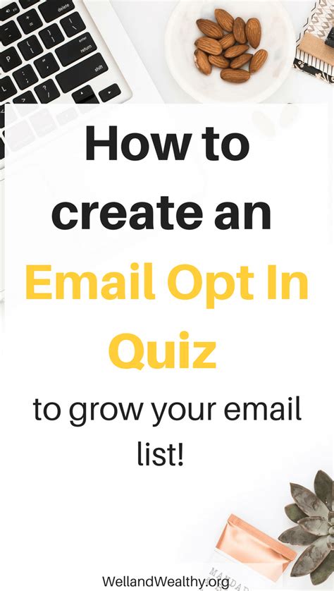 How To Create An Email Opt In Quiz To Grow Your Subscriber List Opt
