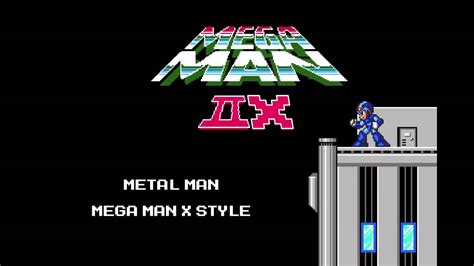 Mega Man 2 Metal Man Mega Man X Style Youtube