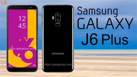 See full specifications, expert reviews, user ratings, and more. Samsung Galaxy J6 Plus First Look, Release Date, Price ...