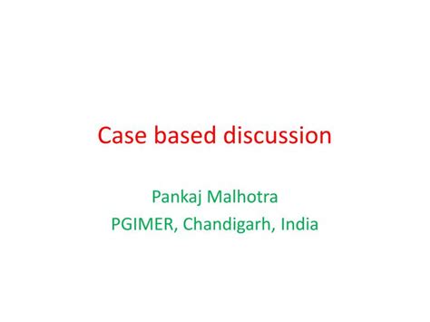 Ppt Case Based Discussion Powerpoint Presentation Free Download Id