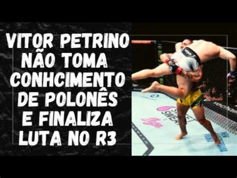 UFC VITOR PETRINO FINALIZA MARCIN PRACHNIO YouTube
