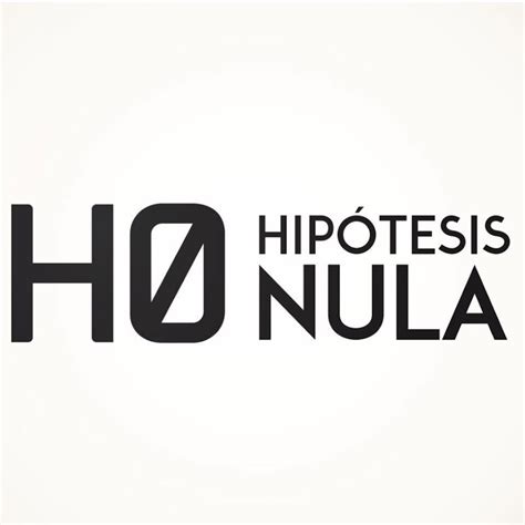 H0 Hipótesis Nula Youtube