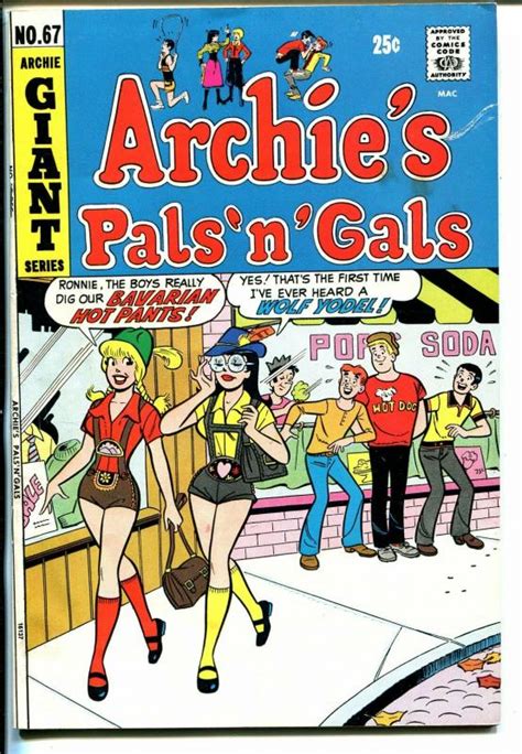 archie s pals n gals 67 1971 giant issue betty veronica hot pants vf