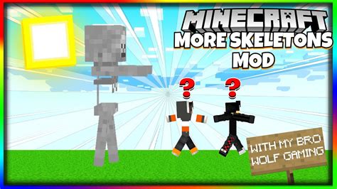 More Skeletons Mod With Wolf Gaming Minecraft Mods Youtube