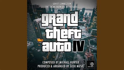 Grand Theft Auto Iv Soviet Connection Main Theme Youtube