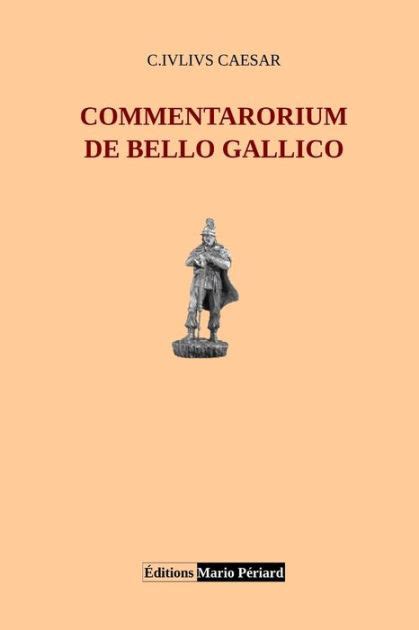 De Bello Gallico 1 7 - De bello gallico by Julius Caesar, Paperback | Barnes & Noble®