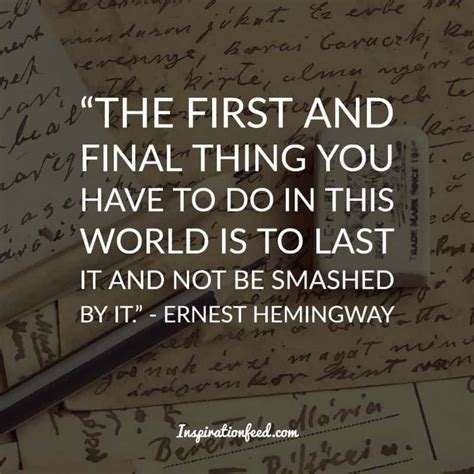 This list includes notable ernest hemingway quotes on various subjects, many of which are you can see what subjects these historic ernest hemingway quotes fall under displayed to the right of. Top 30 Ernest Hemingway Quotes To Guide You In Life ...