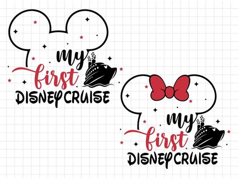 Two Mickey Mouse Ears With The Words My First Disney Cruise And My First Disney Cruise