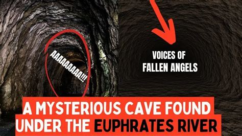The 4 Fallen Angels Bound In The Euphrates River And Their Caves Are