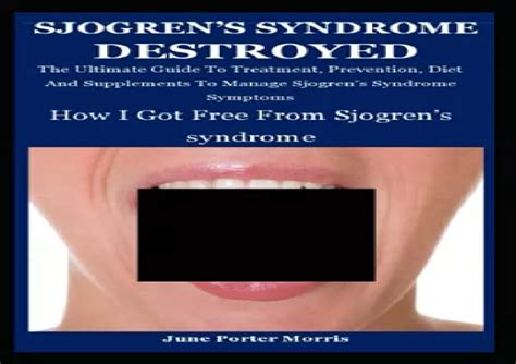 Ppt Pdf Sjogrens Syndrome How I Got Free From Sjogrens Syndrome