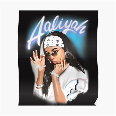 Aaliyah Fans Poster For Sale By Nanystarart Redbubble