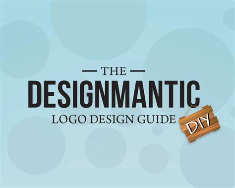 Designmantic Logo Guide Designmantic The Design Shop