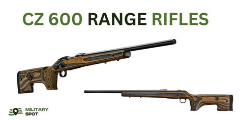 Cz 600 Range Rifles Military Spot