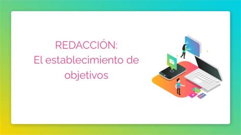 9° RedacciÓn El Establecimiento De Objetivos