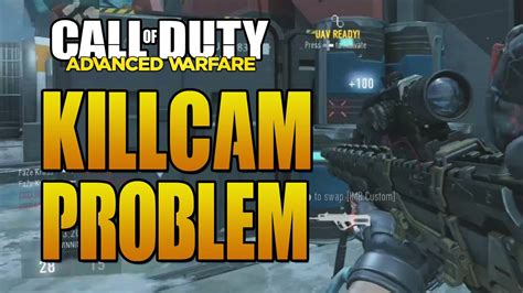 Advanced Warfare Killcam Problem Youtube