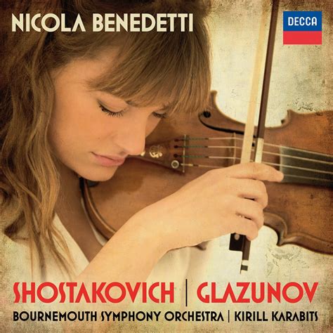 Bournemouth Symphony Orchestra Kirill Karabits And Nicola Benedetti Shostakovich Glazunov