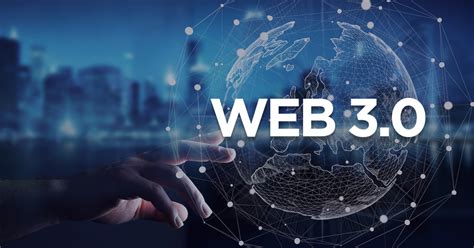 Web 30 Reimagining The Internets Future With Blockchain