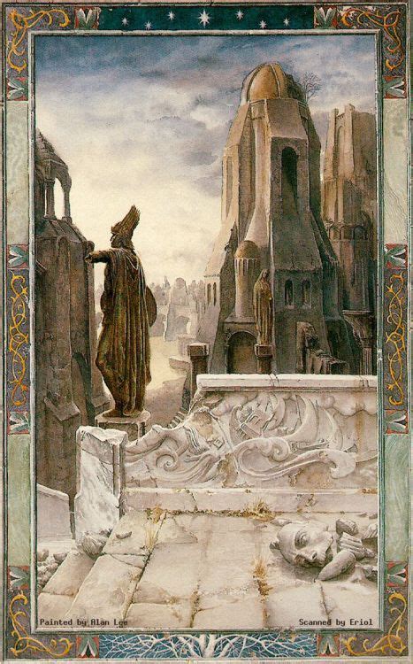 Osgiliath By Alan Lee Osgiliath Was The Ancient Capital Of The Kingdom