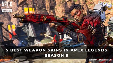 5 Best Weapon Skins In Apex Legends Season 9 Keengamer