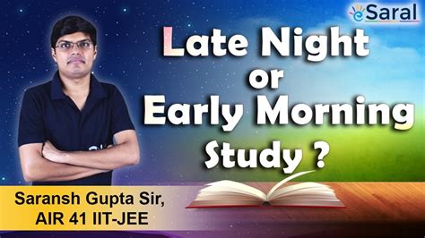 Best Time To Study Early Morning Or Late Night Must Watch For Every
