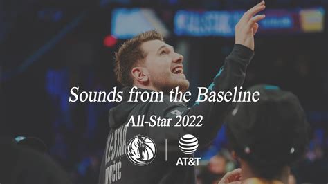 Sounds From The Baseline Luka At Nba All Star 2022 Youtube