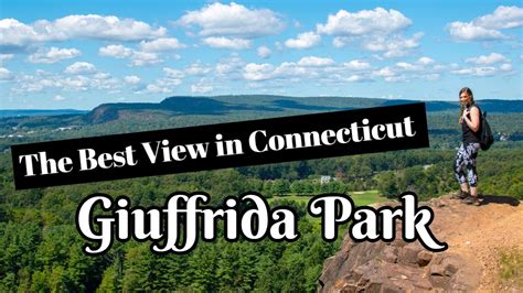 Best View In Connecticut Hiking Giuffrida Park Meriden Connecticut Youtube