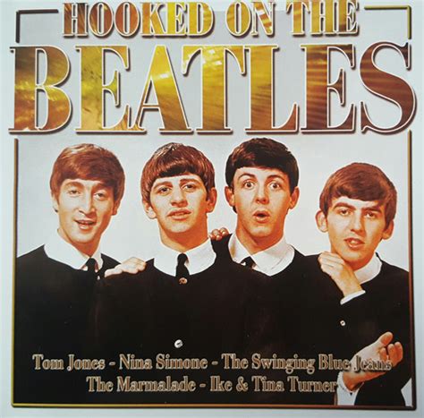 Hooked On The Beatles 2002 Cd Discogs
