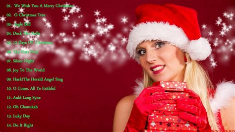 Merry Christmas Best Christmas Songs Ever 2017 Top Christmas