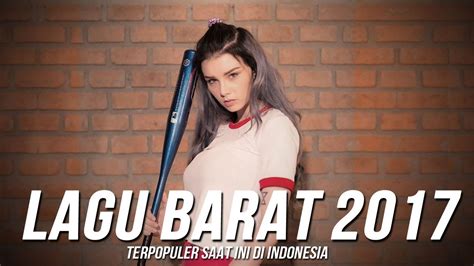 Lagu Barat Terbaru 2017 ♡ Terpopuler Saat Ini Di Indonesia ♡ Covers Of