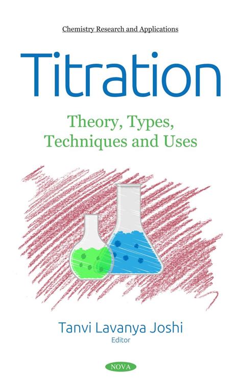 Titration Theory Types Techniques And Uses Nova Science Publishers