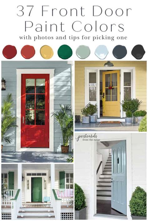 37 Front Door Paint Colors And How To Pick One Postcards From The Ridge