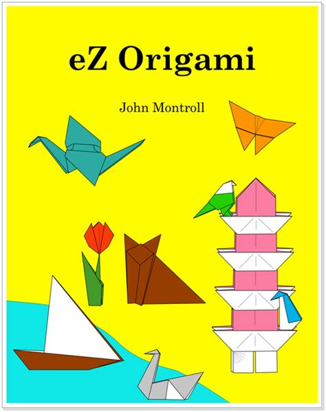 Ez Origami John Montroll Ruby Book Origami