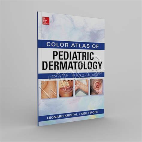 Color Atlas Of Pediatric Dermatology Weinbergs Fifth Edition Winco