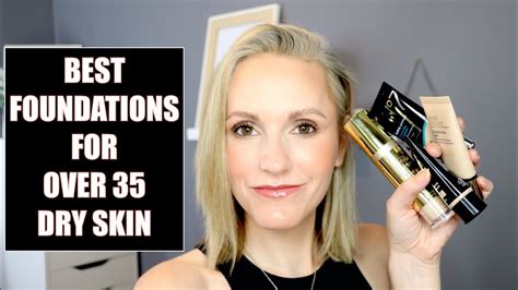 Best Foundations For Over 35 Dry Skin Youtube