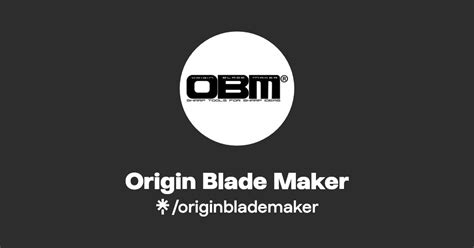 Origin Blade Maker Linktree