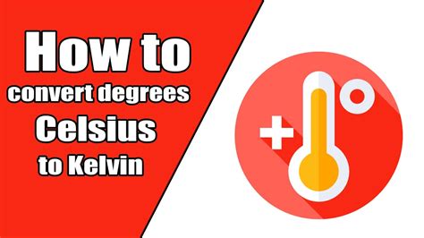 How Do I Convert Degrees Celsius Oc To Kelvin K Celsius To Kelvin