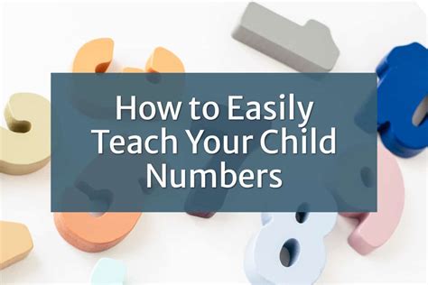 How To Teach Numbers To Kids Easily And Effectively